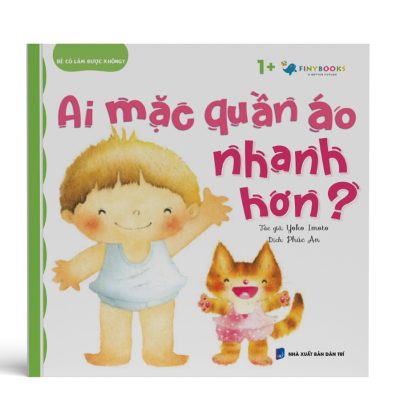 Bé Có Làm Được Không? - Ai Mặc Quần Áo Nhanh - Yoko Imoto