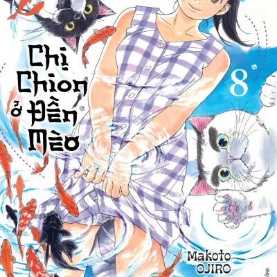 Chị Chion Ở Đền Mèo - Tập 8 -Makoto Ojiro