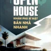 Open House - Khám Phá Bí Mật Bán Nhà Nhanh - Henry Huỳnh Anh Dũng