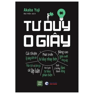 Tư Duy 0 Giây - Akaba Yuji
