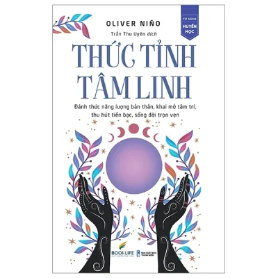 Thức Tỉnh Tâm Linh - Oliver Niño