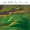 Cái Chết Của Bầy Ong - Hữu Vi