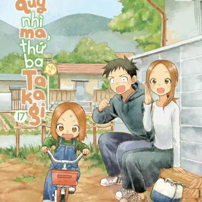 Nhất Quỷ Nhì Ma, Thứ Ba (Vẫn Là) Takagi - Tập 17 - Soichiro Yamamoto, Mifumi Inaba