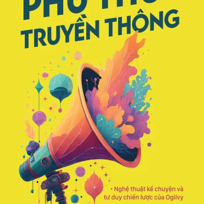 Phù Thủy Truyền Thông - Rory Sutherland