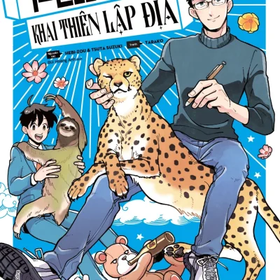 Phòng Thiết Kế Khai Thiên Lập Địa - Tập 6 - Hebi-Zou, Tsuta Suzuki, Tarako