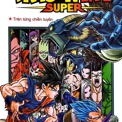Dragon Ball Super - Tập 13 - Trên Từng Chiến Tuyến - Akira Toriyama, Toyotarou