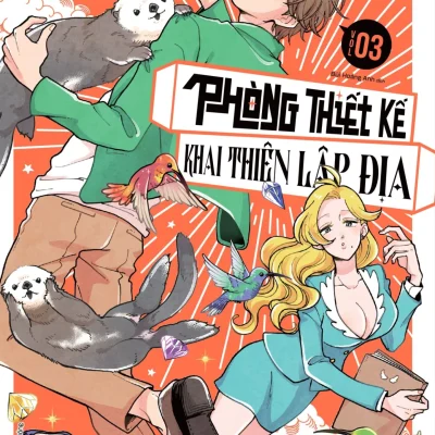 Phòng Thiết Kế Khai Thiên Lập Địa - Tập 3 - Hebi-Zou, Tsuta Suzuki, Tarako