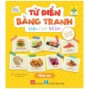 Từ Điển Bằng Tranh Dành Cho Trẻ Em - Thức Ăn - Đàm Tiểu Lâm