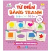 Từ Điển Bằng Tranh Dành Cho Trẻ Em - Màu Sắc Và Hình Dạng - Đàm Tiểu Lâm
