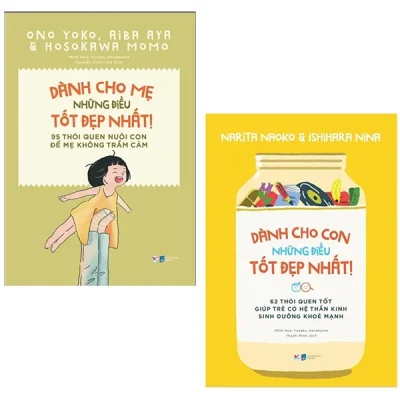 Bộ Sách Dành Cho Con Những Điều Tốt Đẹp Nhất - 62 Thói Quen Tốt Giúp Trẻ Có Hệ Thần Kinh Sinh Dưỡng Khỏe Mạnh + 95 Thói Quen Nuôi Con Để Mẹ Không Trầm Cảm (Bộ 2 Cuốn) - Nhiều Tác Giả