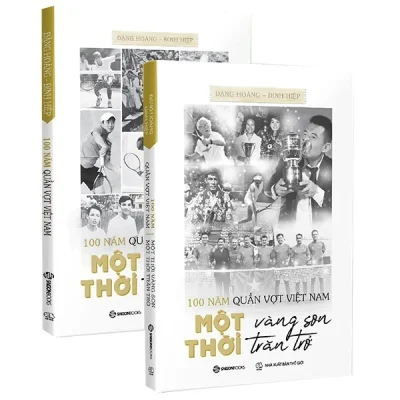 100 Năm Quần Vợt Việt Nam: Một Thời Vàng Son, Một Thời Trăn Trở - Bộ Sách Chữ & Ảnh - Đinh Hiệp, Đặng Hoàng