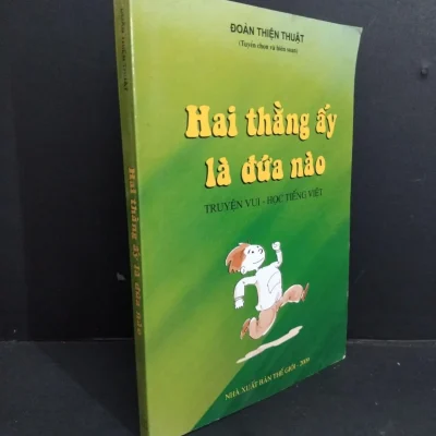 [phiên chợ sách cũ] hai thằng Ấy là Đứa nào Đoàn thiện thuật 1212