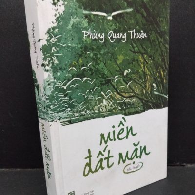 [Phiên Chợ Sách Cũ] Miền Đất Nặn - Phùng Quang Thuận 1212