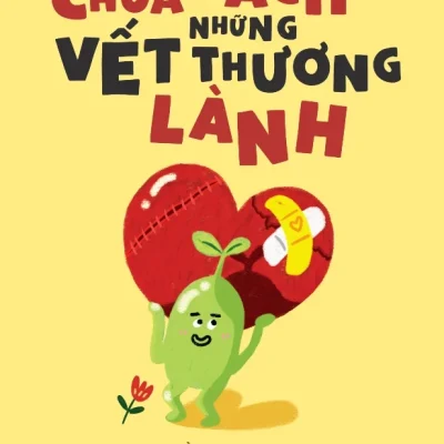 Chữa Rách Những Vết Thương Lành - Hằng Bean