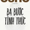 Ba Bước Tỉnh Thức - Osho