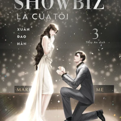 Showbiz Là Của Tôi - Tập 3 - Xuân Đao Hàn