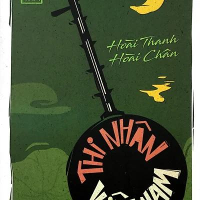 Thi Nhân Việt Nam - Hoài Thanh, Hoài Chân