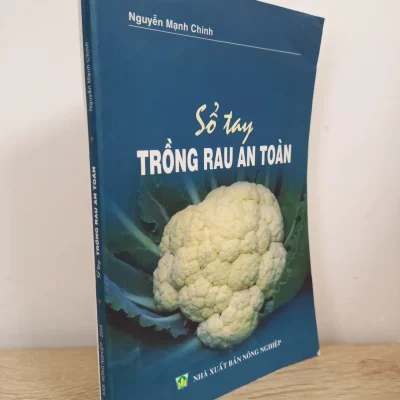 [Phiên Chợ Sách Cũ] Sổ Tay Trồng Rau An Toàn - Nguyễn Mạnh Chinh