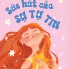 Sức Hút Của Sự Tự Tin - M.J. Ryan
