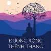 Đường Rộng Thênh Thang - Nguyễn Tường Bách