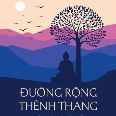 Đường Rộng Thênh Thang - Nguyễn Tường Bách