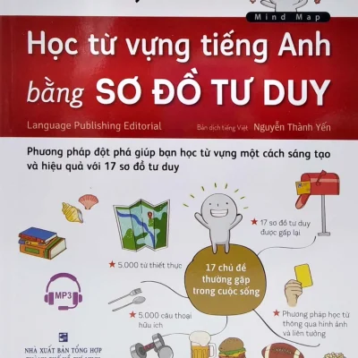 Tự học từ vựng Tiếng Anh bằng sơ đồ tư duy - Nguyễn Thành Yến