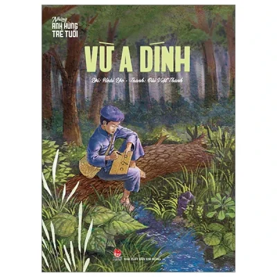những anh hùng trẻ tuổi vừ a dính bùi việt thanh, hoài lộc