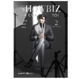 Showbiz Là Của Tôi - Tập 2 - Xuân Đao Hàn