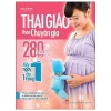 Thai Giáo Theo Chuyên Gia - 280 Ngày - Mỗi Ngày Đọc Một Trang (2021) - Trạch Quế Vinh