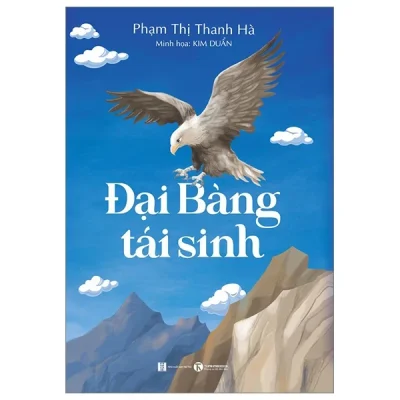 Đại Bàng Tái Sinh - Phạm Thị Thanh Hà, Kim Duẩn