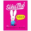 Siêu Thỏ - Có Một Em Bé Trong Bụng Mẹ - Stephanie Blake