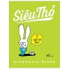 Siêu Thỏ - Ứ Ngồi Bô Đâu - Stephanie Blake
