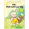Chuyện Về Chú Thỏ Cool Nhất Hà Lan - Riki Thăm Vườn Của Ông - Guido Van Genechten