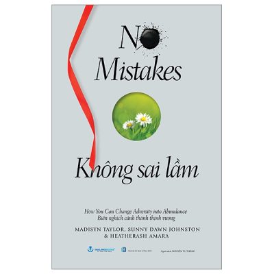 No Mistake - Không Sai Lầm - Madisyn Taylor, Sunny Dawn Johnston, Heatherash Amara
