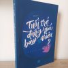 [Phiên Chợ Sách Cũ] Tuổi Trẻ Đáng Giá Bao Nhiêu? - Rosie Nguyễn 2012