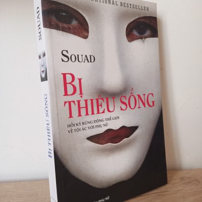 [Phiên Chợ Sách Cũ] Bị Thiêu Sống - Souad 2012