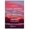 Những Cung Đường Dưới Bầu Trời Sao - Glendy Vanderah