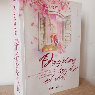 [Phiên Chợ Sách Cũ] Động Phòng Hoa Chúc Cách Vách - Diệp Lạc Vô Tâm 2012