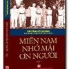 Miền Nam Nhớ Mãi Ơn Người - Bảo Tàng Hồ Chí Minh - Chi nhánh Thành phố Hồ Chí Minh