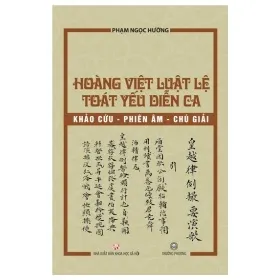 hoàng việt luật lệ toát yếu diễn ca phạm ngọc hường