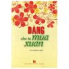 Đảng Cho Ta Mùa Xuân - Võ Trường Sơn