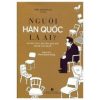 Người Hàn Quốc Là Ai? - Kim Moon Jo