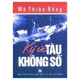 Ký Ức Tàu Không Số - Mã Thiện Đồng