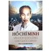 Hồ Chí Minh Văn Hóa Soi Đường Cho Quốc Dân Đi - PGS TS Bùi Đình Phong