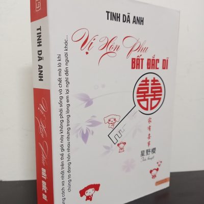 [Phiên Chợ Sách Cũ] Vị Hôn Phu Bất Đắc Dĩ - Tinh Dã Anh 2112