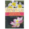 Việt Nam - Lào - Tình Sâu Hơn Nước Hồng Hà, Cửu Long
