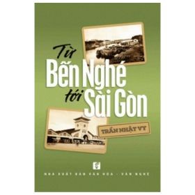 Từ Bến Nghé Tới Sài Gòn - Trần Nhật Vy