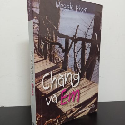 [Phiên Chợ Sách Cũ] Chàng Và Em - Meggie Phạm 2312