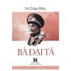 Bà Đại Tá - Võ Trần Nhã