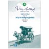 Văn Chương Sài Gòn 1881-1924 -Tập 4 - Du Ký Và Những Truyện Khác - Trần Nhật Vy
